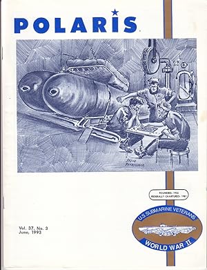 Polaris - Official Publication of the U. S. Submarine Veterans, World War II - 18 Issues