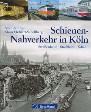 Schienen-Nahverkehr in Köln