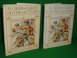 FLOWER FAIRIES OF THE AUTUMN With the Nuts and Berries They Bring [With New Reproductions]