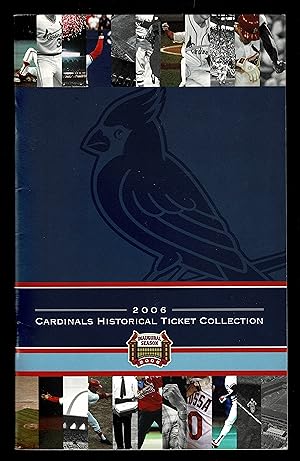 St. Louis Cardinals 2006 Historical Ticket Stub Collection