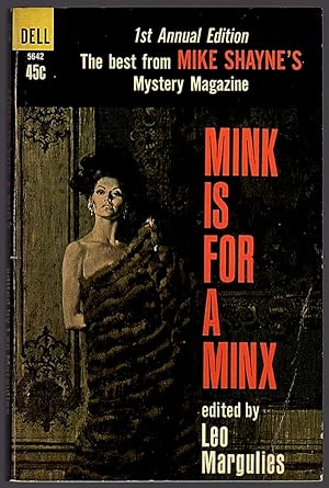 MINK IS FOR A MINX