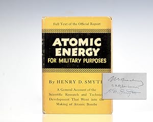 Atomic Energy for Military Purposes: The Official Report on the Development of the Atomic Bomb Un...