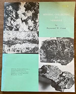 Mineral Collecting in Vermont (Special Publication No. 2)