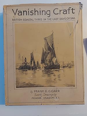 VANISHING CRAFT British Coastal Types in the Last Days of Sail