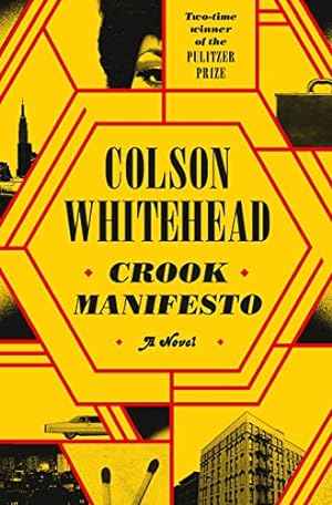 Crook Manifesto: A Novel **SIGNED & DATED, 1st Edition /1st Printing**