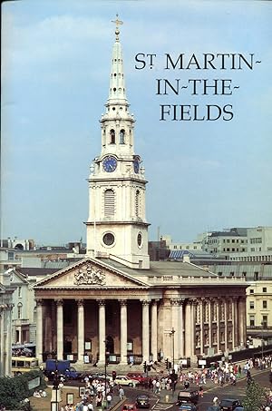 St Martin-in-the-Fields: A short history and Guide