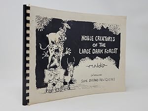 Noble Creatures of the Large Dark Forest, Introducing Some Brand New Cliches
