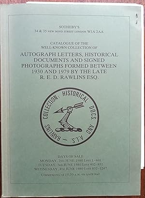 Catalogue of the Collection of Autograph Letters, Historical Documents and Signed Photographs for...