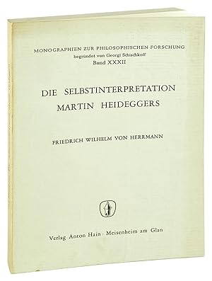 Die Selbstinterpretation Martin Heideggers