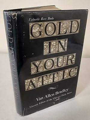 Gold In Your Attic