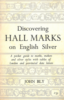 Discovring Hall Marks on English Silver.