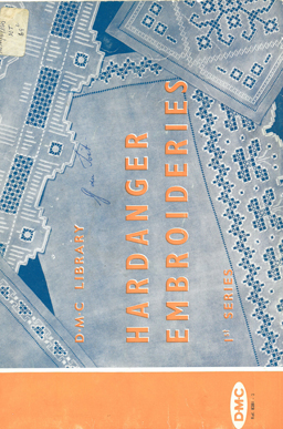 Hardanger Embroideries. !st. Series.