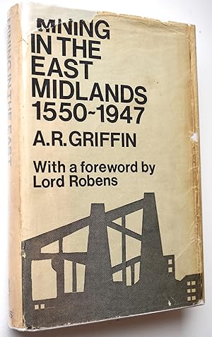 Mining In The East Midlands 1550-1947