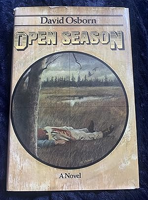 Open Season: a Novel