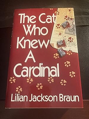 The Cat Who Knew A Cardinal / ("Jim Qwilleran-The Cat Who." Series #12), First Edition