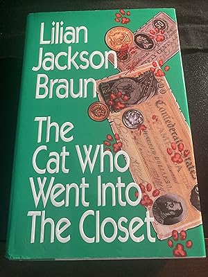 The Cat Who Went Into The Closet / ("Jim Qwilleran-The Cat Who." Series #15), First Edition