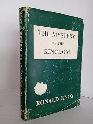 The Mystery of the Kingdom: And Other Sermons