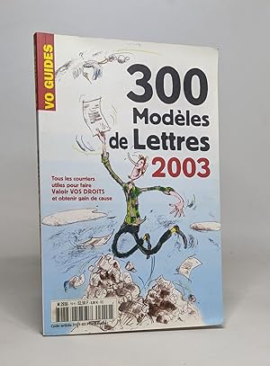 300 modèles de lettres 2003 - vo guides