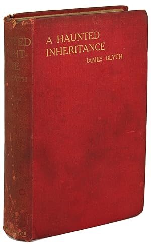 A HAUNTED INHERITANCE: A STORY OF MODERN MYSTICISM .