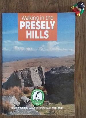 Walking in the Presely Hills