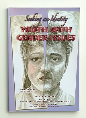 Youth with Gender Issues: Seeking an Identity (Helping Youth with Mental, Physical, and Social Ch...