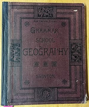 Grammar-School Geography: Physical, Political, and Commercial