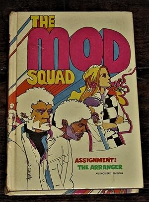 The Mod Squad - Assignment: The Arranger