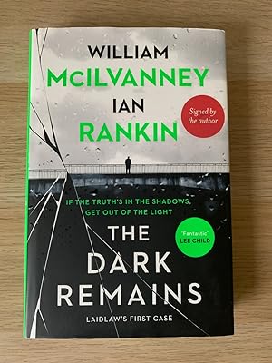 The Dark Remains (Signed first edition, first impression)