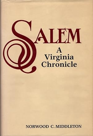 Salem: A Virginia Chronicle