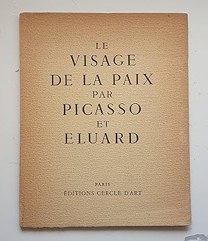 Le visage de la paix par Picasso et Eluard