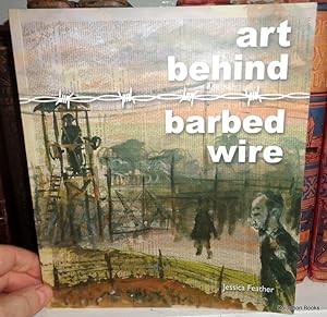 Art Behind Barbed Wire.