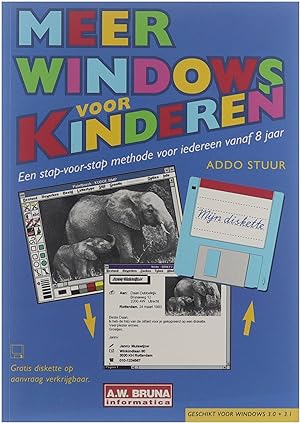 Meer Windows voor kinderen : een stap-voor-stap methode voor iedereen vanaf 8 jaar