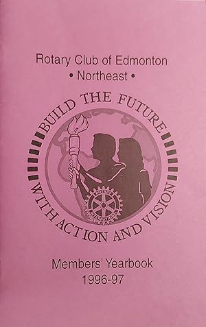 Rotary Club Of Edmonton Northeast - Members Yearbook 1996-97