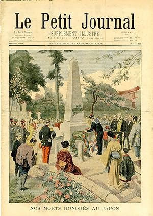 "LE PETIT JOURNAL N°571 du 27/10/1901" NOS MORTS HONORÉS AU JAPON / MISS STONE CHEZ LES BRIGANDS ...