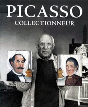 Picasso collectionneur
