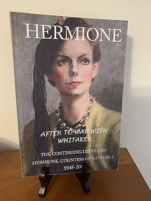 Hermione: after 'To war with Whitaker'