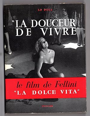 "La Douceur De Vivre" Le Film De Fellini "La Dolce Vita"