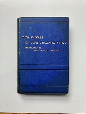 THE DUTIES OF THE GENERAL STAFF (Volume I only)