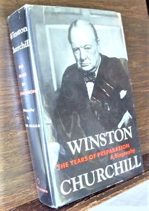 WINSTON CHURCHILL THE YEARS OF PREPARATION