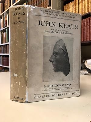 John Keats: His Life and Poetry, His Friends, Critics and After-Fame [third edition]