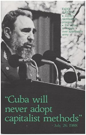 Cuba Will Never Adopt Capitalist Methods