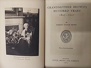 Grandmother Brown's Hundred Years, 1827-1927