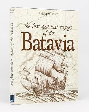 The First and Last Voyage of the Batavia