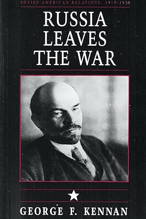 Russia Leaves the War: 1 - Soviet-American relations, 1917-1920