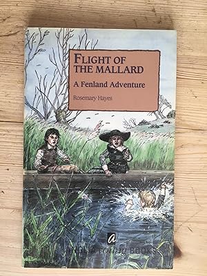 Flight of the Mallard: A Fenland Adventure (History: Key Stage two)