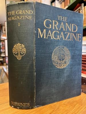The Grand Magazine. Volume I: February to July 1905