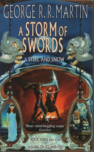 A Storm Of Swords Part 1 Steel And Snow
