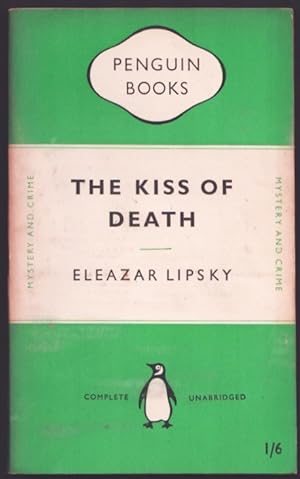 The Kiss of Death.