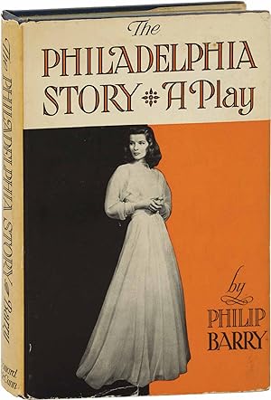 The Philadelphia Story (First Edition)
