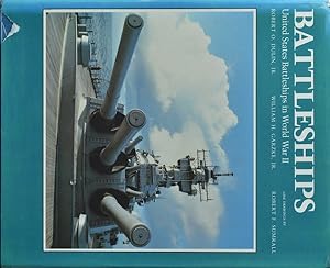 Battleships : United States Battleships in World War II